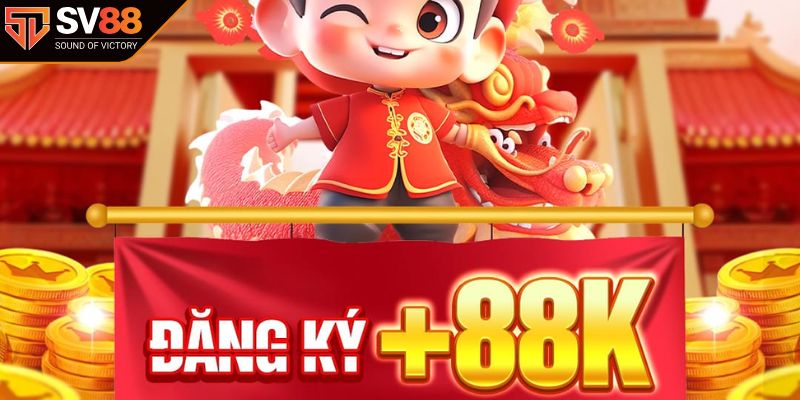 Hướng dẫn tham gia chương trình SV88 tặng 88K