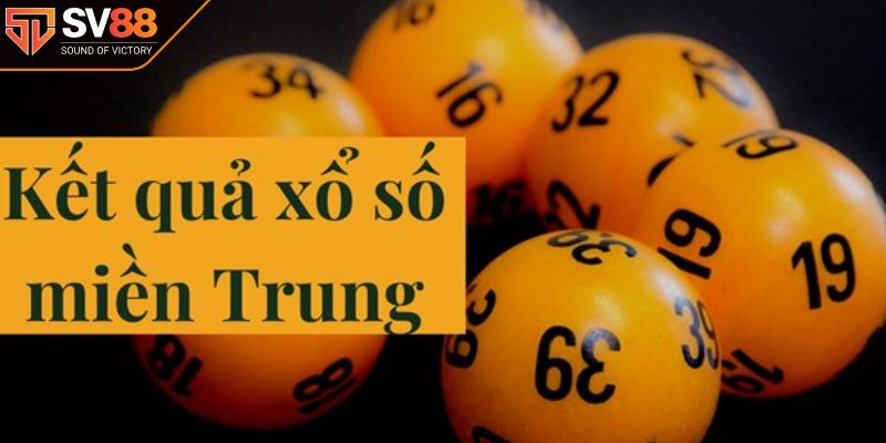 Sơ lược về xổ số miền Trung